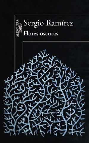 portada-flores-oscuras Sergio Ramírez: relatos sobre casos reales