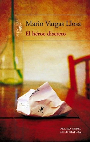 portada-El-héroe-discreto Vargas Llosa vuelve a Perú