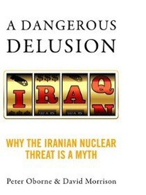 portada-dangerous-delusion Denuncias de EEUU contra Irán: "ilusión peligrosa"