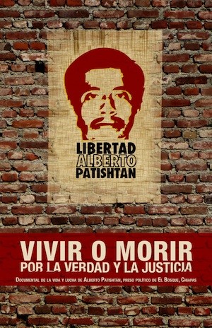 cartel-patishtan-libertad Alberto Patishtán ya es un hombre libre