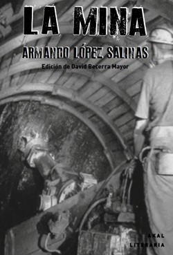 portada-la-mina La mina, de López Salinas, por fin completa