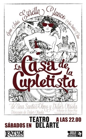 Cartel-Cupletista-TDA La casa de la cupletista o el inmenso corazón roto de Frivolina