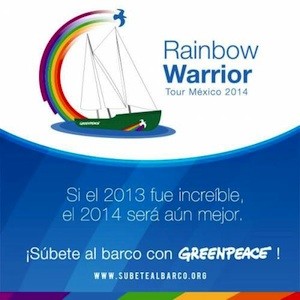 Rainbow-Warrior-México-2014-cartel El Rainbow Warrior en México