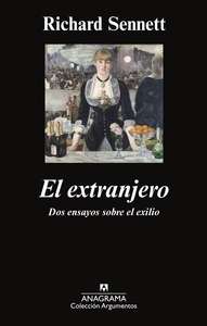 portada-el-extranjero El extranjero: dos Ensayos sobre el Exilio, de Richard Sennett