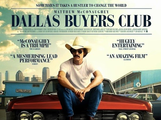cartel-dallas-buyers-club Dallas Buyers Club, atrévete a vivir