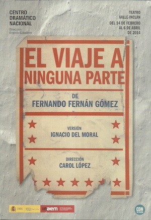 cartel-viaje-a-ninguna-parte El viaje a ninguna parte, o cuando la historia se repite