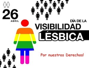 visibilidad-lesbica-26-abril 26 de abril Día de la visibilidad lésbica