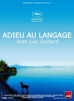 cartel-Adieu-Au-Langage Cannes 2014: Brillante Godard en tres dimensiones