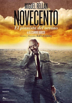 cartel-novecento-Miguel-Rellan Novecento: una historia que merece ser contada
