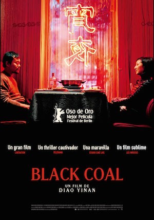 cartel-Black-Coal Black Coal: la verdad, como los cadáveres, a veces aparece dispersa y en pedazos