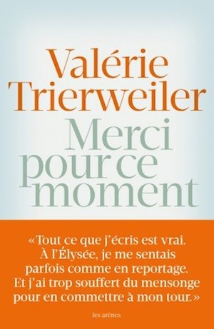 portada-merci-pour-ce-moment_valerie_trierweiler Francia: la venganza es un postre de verano que se sirve helado