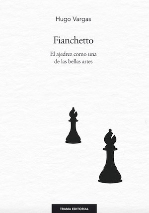 Ajedrez-Vargas-Fianchetto El ajedrez como una de las bellas artes