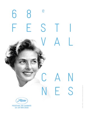 Cannes-2015-festival-68 Cannes 2015 rendirá homenaje a Ingrid Bergman