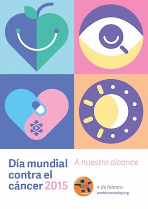 Día-Mundial-contra-el-Cáncer-2015 Día Mundial contra el Cáncer: A nuestro alcance