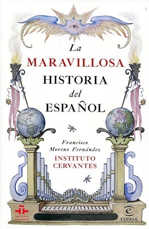 La-maravillosa-historia-del-español-portada La maravillosa historia del español