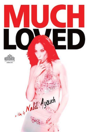 Much-Loved-poster ‘Much loved’, estreno en Francia y juicio en Marruecos