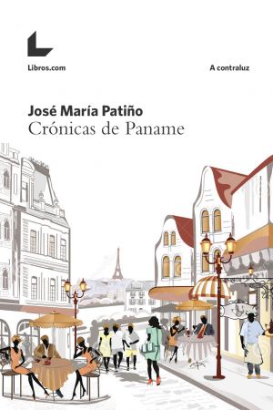 Patiño_cronicas-de-paname El corresponsal no duerme jamás