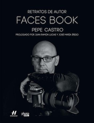 Pepe-Castro-cubierta-faces-book Hasselblad nombra a Pepe Castro como nuevo Embajador