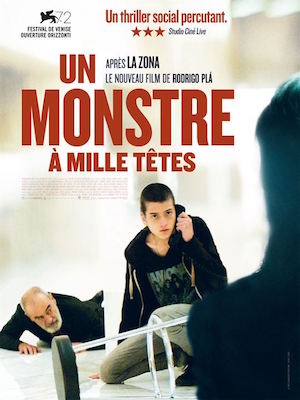 Un-monstre-poster Rodrigo Plá presenta un brillante y cáustico thriller social