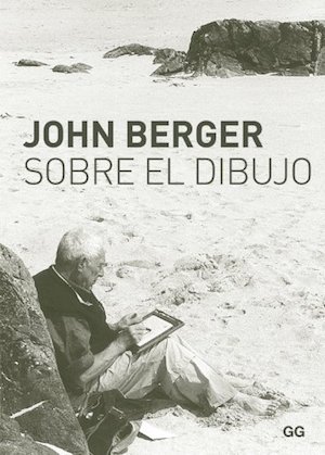 berger-libro-dibujo John Berger: referente de la cultura europea del último siglo