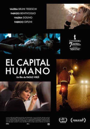 capital_humano-cartel El capital humano, de Paolo Virzì: metáfora de un tiempo y un país