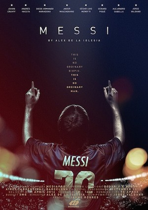cartel-Messi Messi: Vida y orígenes de un mito