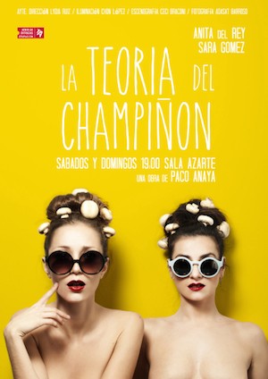 cartel-lateoriadelchampinon La teoría del champiñón regresa a Madrid