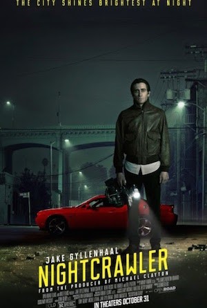 cartel-nightcrawler Nightcrawler, como una araña trepadora y nocturna