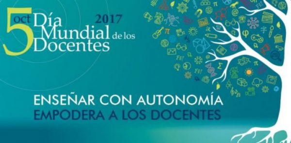 dia-mundial-de-los-docentes-600x295 Enseñar con libertad, empoderar a los docentes