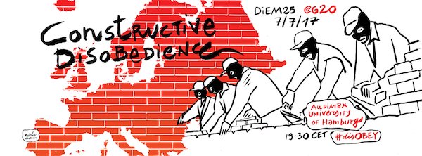 diem25-desobediencia-constructiva DiEM25 invita a la desobediencia constructiva por el G20 en Hamburgo