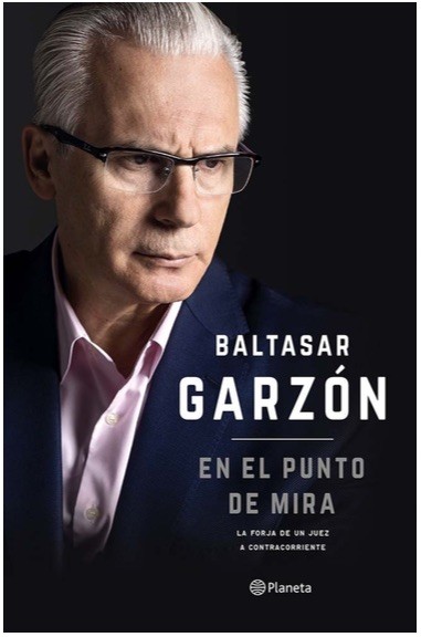 garzon-punto-de-mira-portada Baltasar Garzón: siempre en el punto de mira