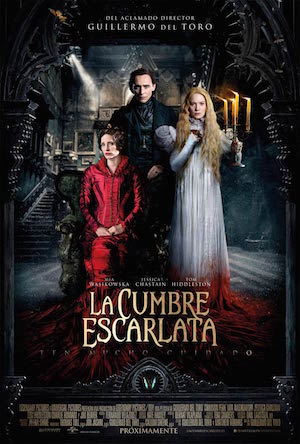 la_cumbre_escarlata-cartel La cumbre escarlata, incesto y horror en la pesadilla  de Guillermo del Toro