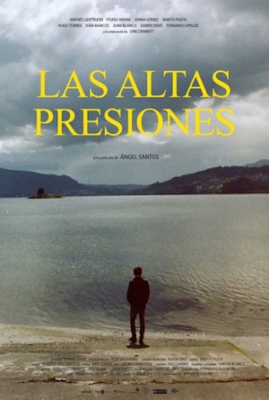 las_altas_presiones_cartel Las altas presiones, drama intimista de la generación sin futuro