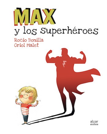 max-y-los-superheroes-portada Max y los Superhéroes y El viaje premios Kirico de literatura infantil