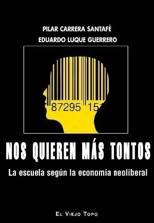 nos-quieren-tontos-portada El neoliberalismo nos quiere más tontos