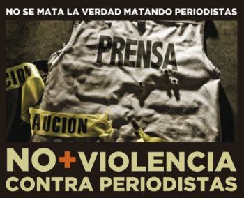 periodistas-asesinados-violencia-350x284 Periodistas asesinados en México: Javier Lucero