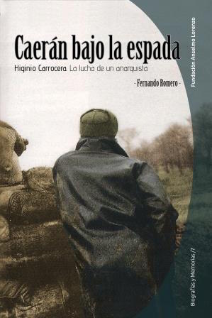 portada-caeran-bajo-la-espda La lucha de Higinio Carrocera, héroe del Mazucu