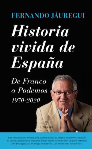 portada-de-franco-a-podemos-Fernando-jauregui "De Franco a Podemos", pero sin la otra transición