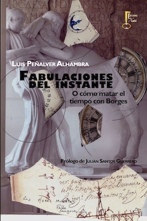 portada-fabulaciones-del-instante Fabulaciones al instante con Borges