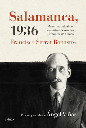 portada-salamanca-1936-Francisco-Serrat Francisco Serrat: de protoministro de Franco a exiliado y perseguido