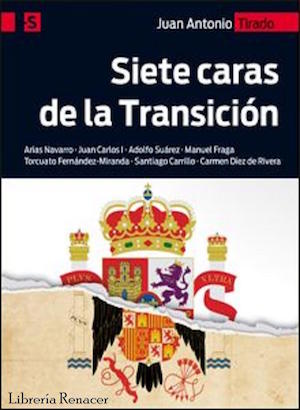 portada-siete-caras-transicion En defensa de la transición