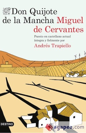 quijote-trapiello-destino Una edición del Quijote para leer, ver y reivindicar