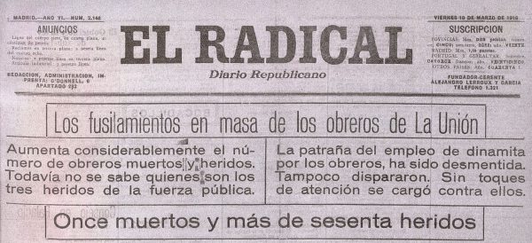 radical-10-iii-1916-fusilamientos-600x274 Minería de La Unión: Cuando sonaron los tiros