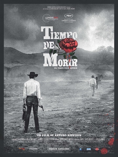 tiempo-de-morir-cartel “Tiempo de morir”, un western restaurado de Arturo Ripstein