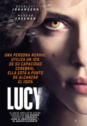 cartel-lucy Lucy: cuando el cerebro funciona al 100%... ¿y qué?