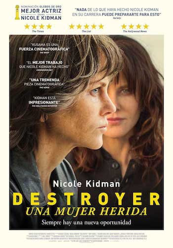 destroyer-cartel Nicole Kidman interpreta en “Destroyer” a  una mujer herida