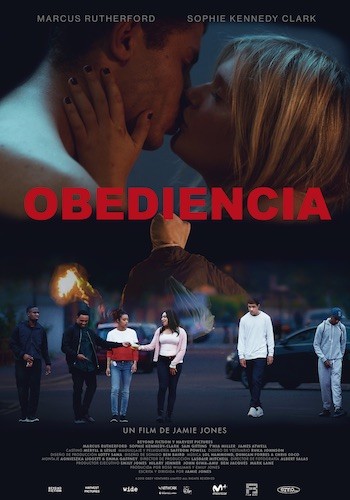 obediencia-cartel Jamie Jones dirige “Obediencia”, esa juventud a la que le han robado el futuro