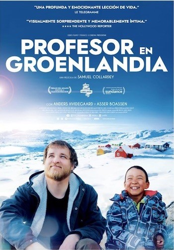 profesor-en-groenlandia Samuel Collardey dirige «Profesor en Groenlandia»: rompiendo el hielo