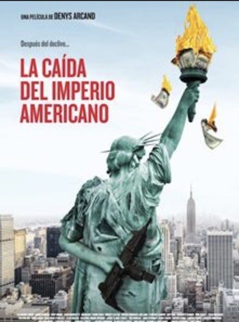 caida-imperio-americano-poster La caída del imperio americano de Denys Arcand: cuando no queda más valor que el dinero