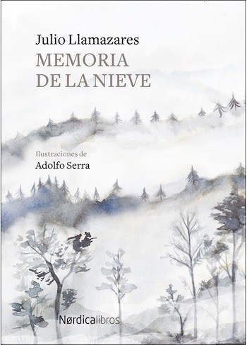 llamazares-memoria-de-la-nieve ‘Memoria de la nieve’ de Julio Llamazares